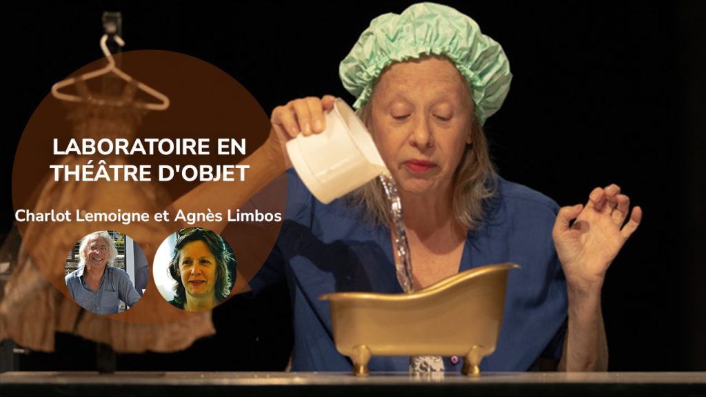 LABORATOIRE EN THÉÂTRE D’OBJET
