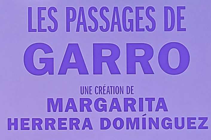 Les passages de Garro