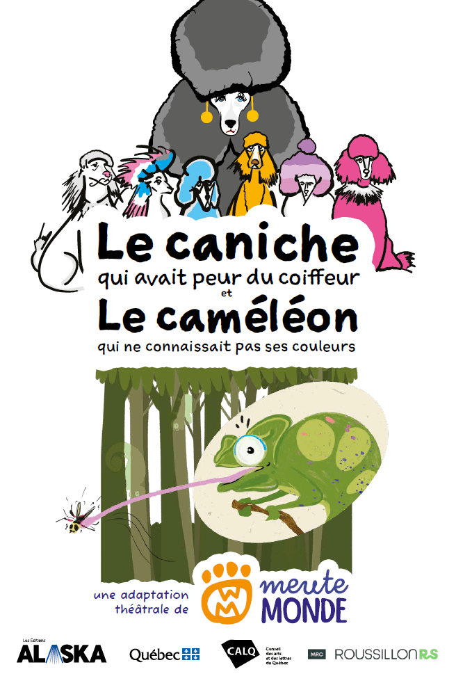 Le Caniche qui avait peur du coiffeur et le Caméléon qui ne connaissait pas ses couleurs
