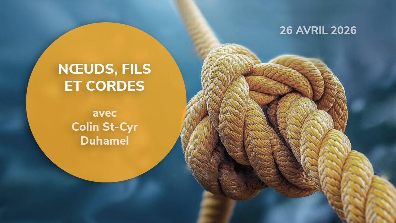NOEUDS, FILS ET CORDES