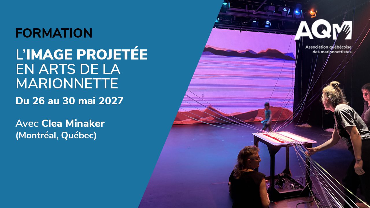 L’IMAGE PROJETÉE EN ARTS DE LA MARIONNETTE