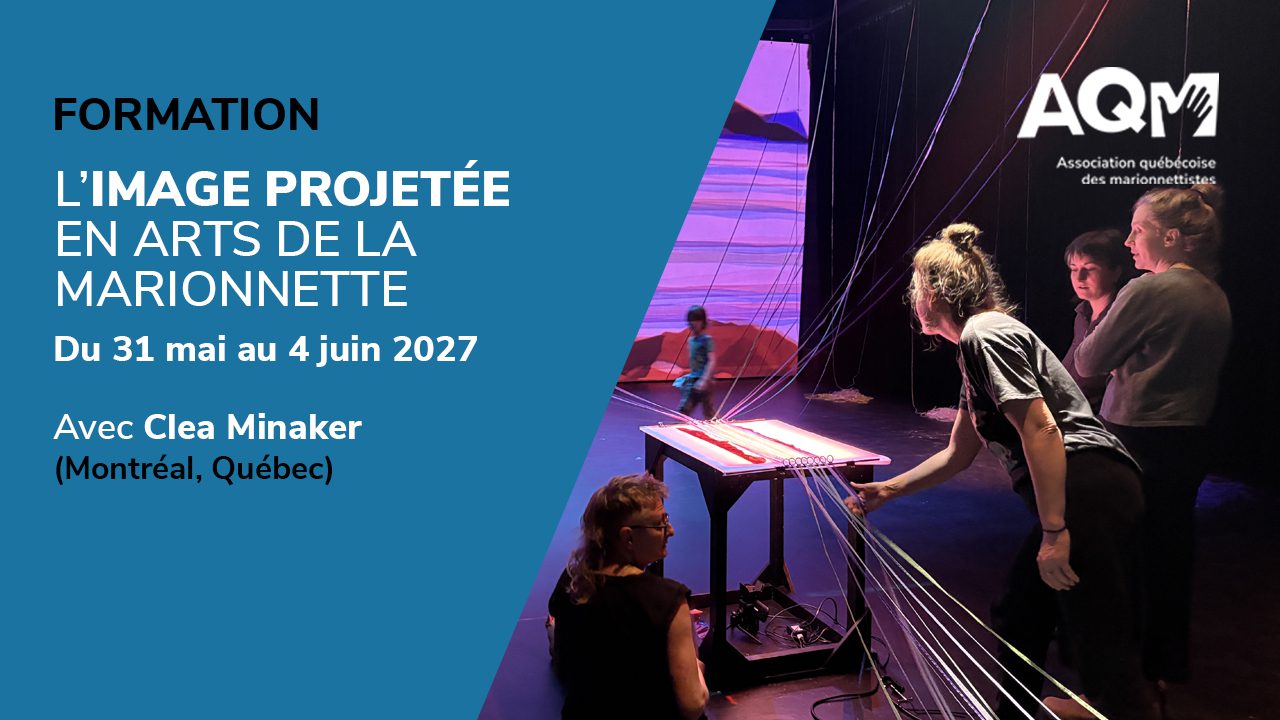 L’IMAGE PROJETÉE EN ARTS DE LA MARIONNETTE