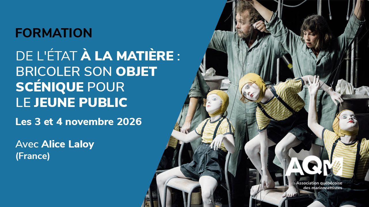 DE L’ÉTAT À LA MATIÈRE : BRICOLER SON OBJET SCÉNIQUE POUR LE JEUNE PUBLIC