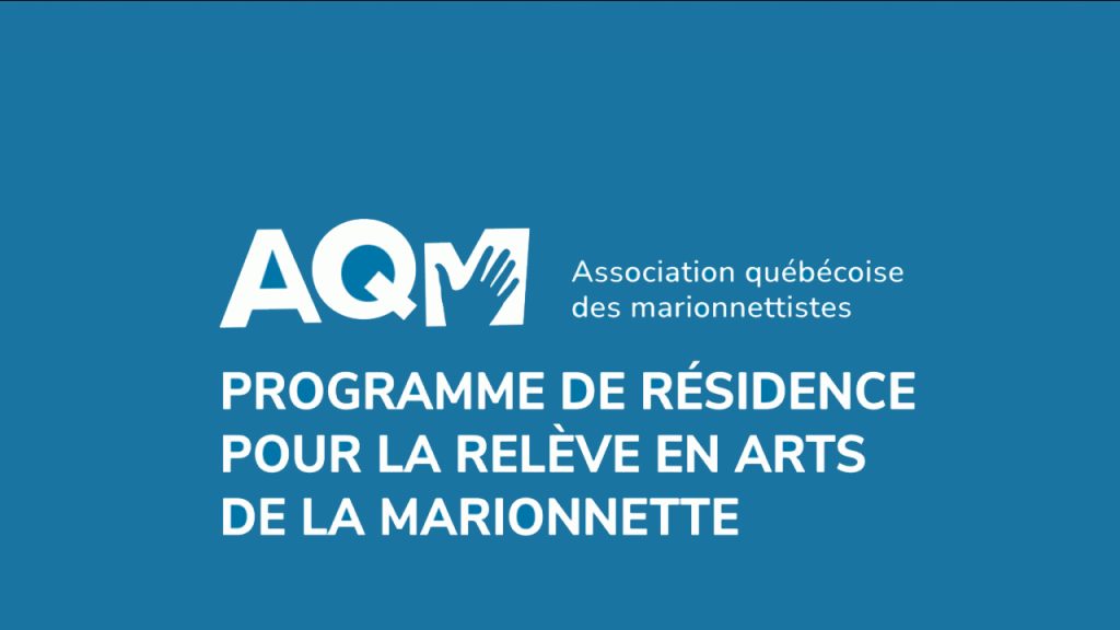 PROGRAMME DE RÉSIDENCES POUR LA RELÈVE EN ARTS DE LA MARIONNETTE 2025-2026