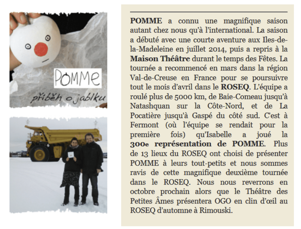 © Extrait de la lettre d’information « Saison 2014-2015 » de la compagnie du Théâtre des Petites Âmes.